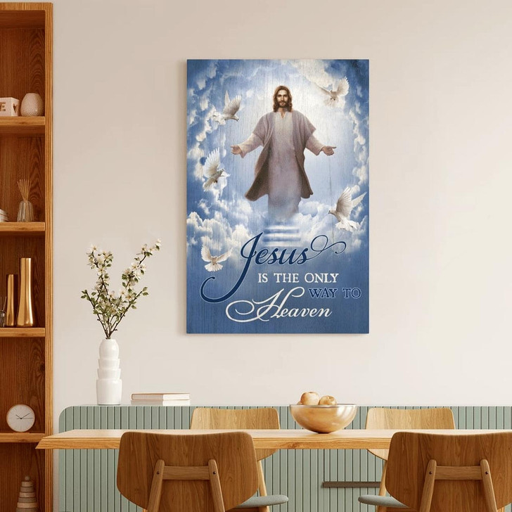 Into The Hand Of Jesus Jesus Is The Only Way To Heaven Canvas Posters Christian Wall Posters Religious Wall Decor