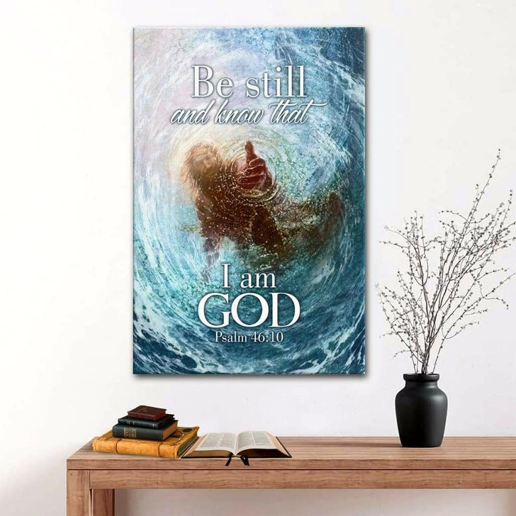 Be Still And Know That Iam God Canvas Hand of God Canvas Posters Christian Wall Posters Religious Wall Decor