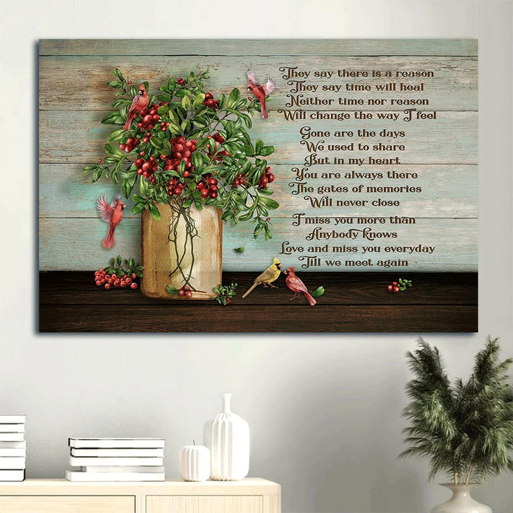 Heaven Beautiful Cranberry Painting Red Cardinal Memorial Gift For Family Members They Say There Is A Reason Canvas Wall