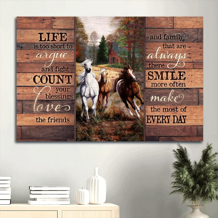 Beautiful Forest Running Horse Red House Canvas Life Is Too Short To Argue Canvas Wall Art Christian Wall Decor