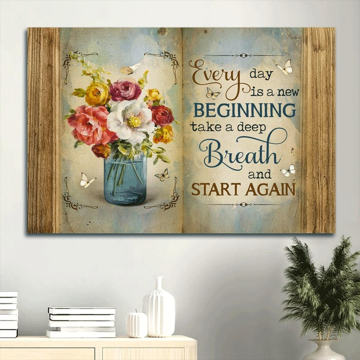 Beautiful Flower Colorful Painting White Butterfly Canvas Every Day Is A New Beginning Canvas Wall Art Christian Wall
