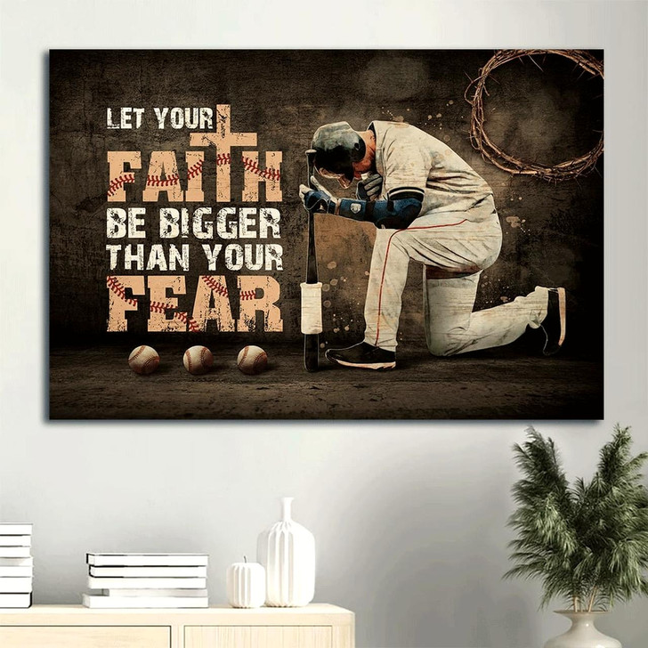 Baseball Let Your Faith Be Bigger Than Your Fear Canvas Wall Art Christian Wall Decor
