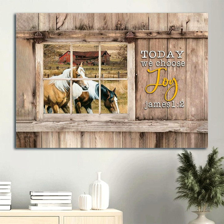 Antique Window Dream Horses Green Farm Today We Choose Joy Canvas Wall Art Christian Wall Decor