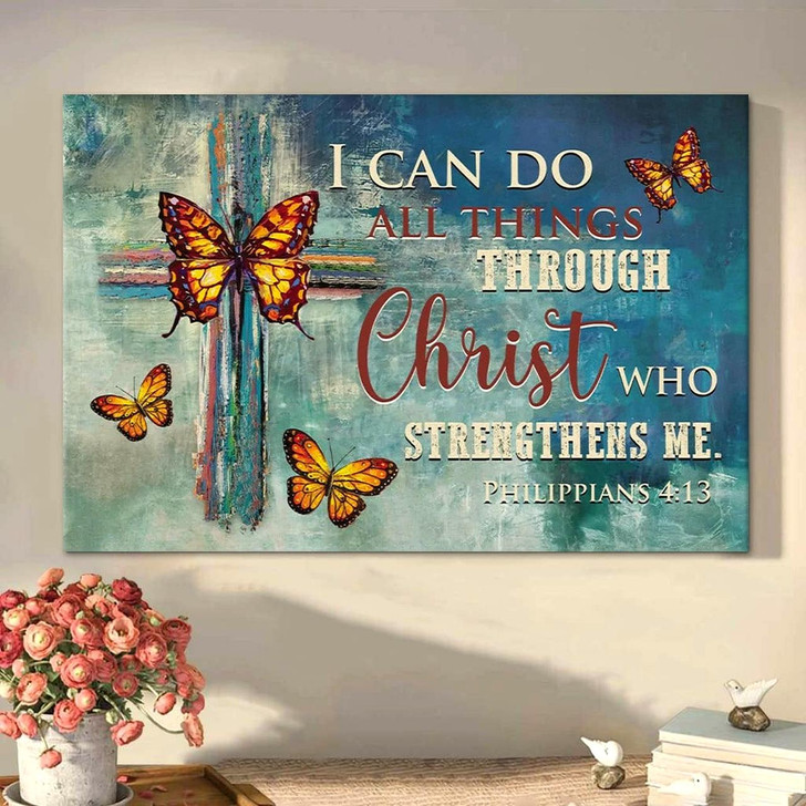 Philippians 413 I Can Do All Things Through Christ Wall Art Canvas Butterflies Cross