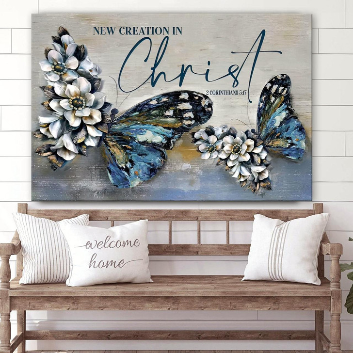 2 Cor 517 New Creation In Christ Wall Art Canvas Butterflies Christian Decor Christian Art Gift