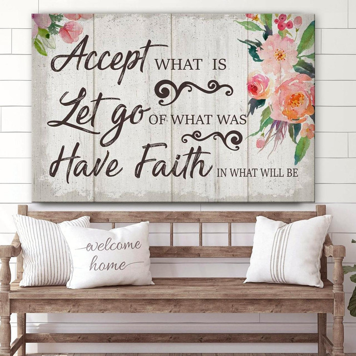 Christian Wall Art Accept What Is Let Go Of Was Canvas Print Religious Canvas Painting