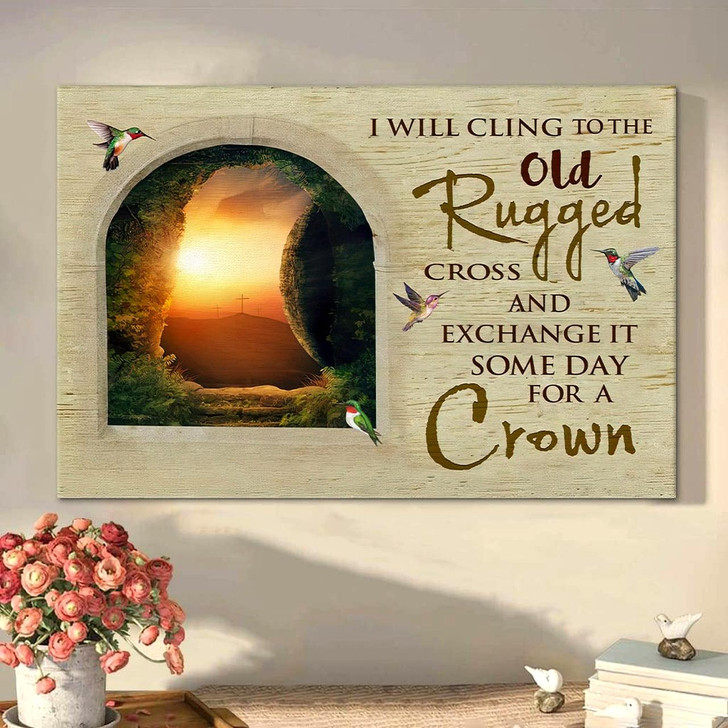 I Will Cling To The Old Rugged Cross Canvas Wall Art Religious Posters Christian Wall Art Print