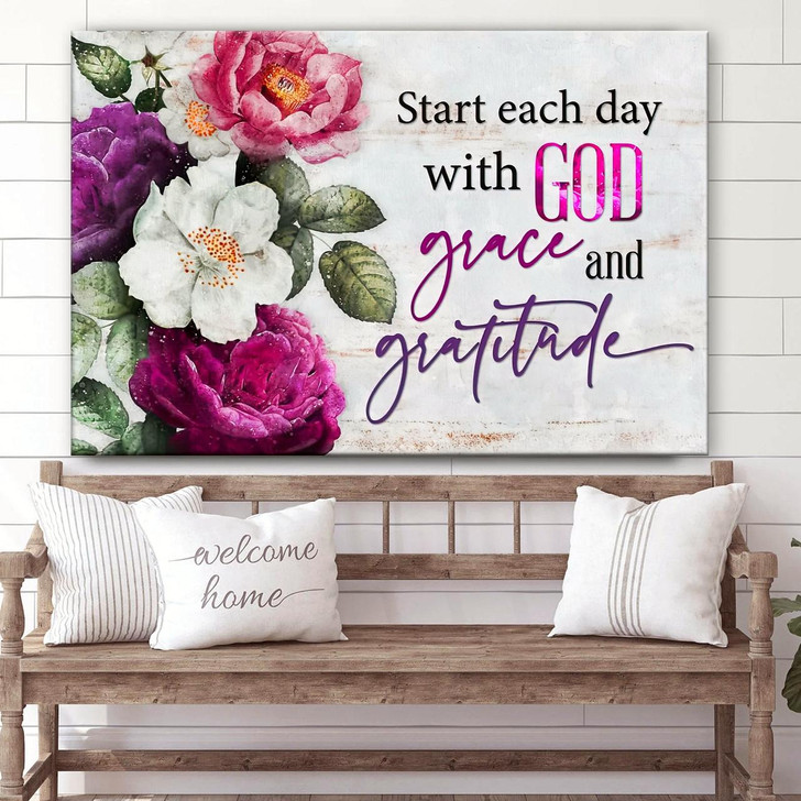 Start Each Day With God Grace And Gratitude Flowers Painting Wall Art Canvas Painting On Canvas