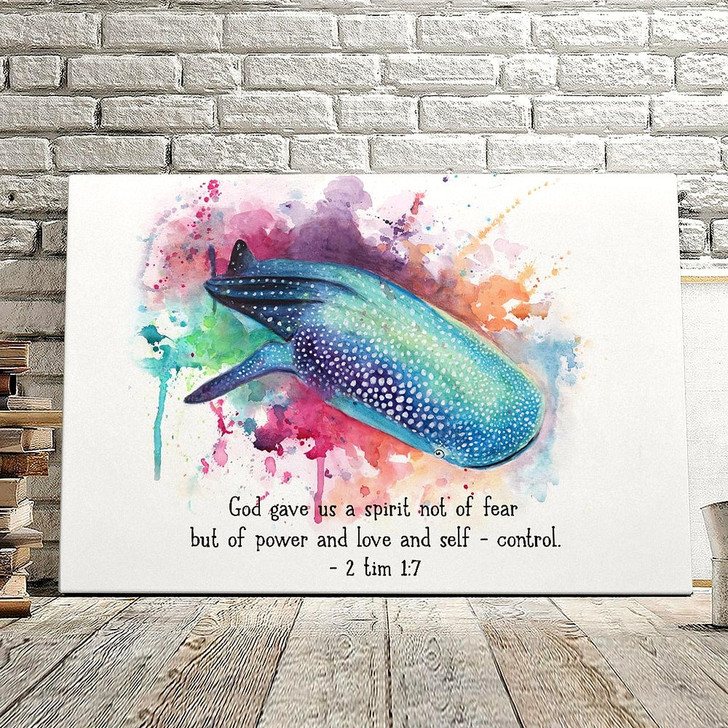 God Gave Us A Spirit Not Of Fear 2 Tim 1:7 Christian Canvas Prints Faith Canvas Bible Verse Canvas