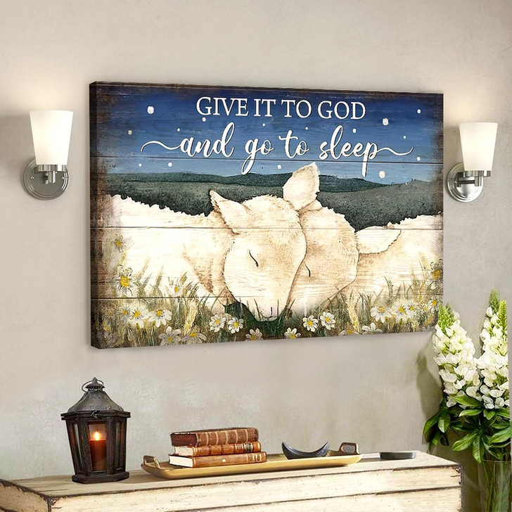 Give It To God And Go To Sleep Canvas Wall Art Lamps Painting Landscape Canvas Prints Christian Canvas Wall Art