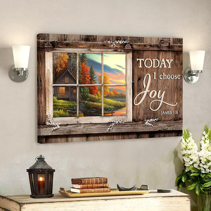 Today I Choose Day Joy 15 James 1:2 Bible Verse Canvas Scripture Canvas Wall Art