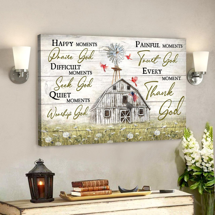 Tranquil Farm Every Moment Thank God Bible Verse Canvas Scripture Canvas Wall Art