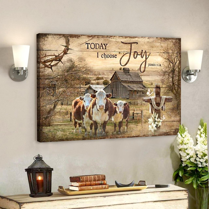 Cow On The Farm Today I Choose Joy Canvas Wall Art Bible Verse Canvas Scripture Canvas Wall Art