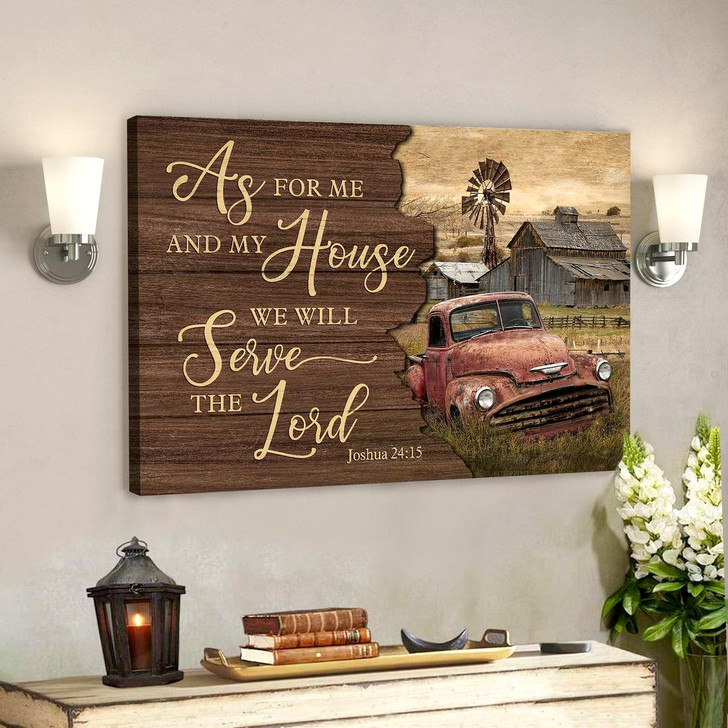 Old Farm As For Me And My House We Will Serve The Lord Canvas Wall Art Bible Verse Canvas Scripture Canvas Wall Art