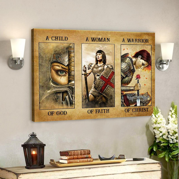 God Canvas Prints Jesus Canvas Art Child Of God Woman Of Faith Warrior Of Christ Canvas Christian Wall Art