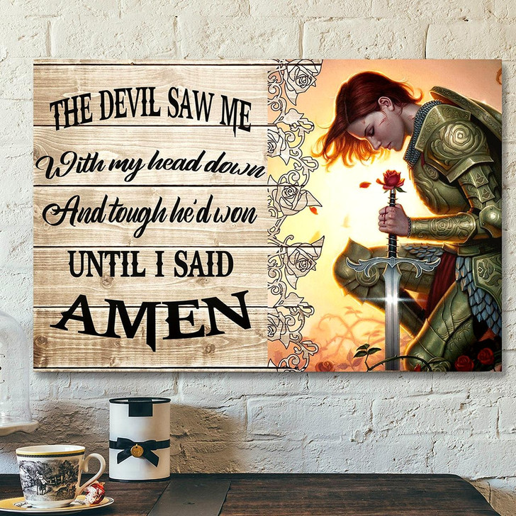 Jesus Poster Christian Canvas Wall Art Poster He Though He'd Won Until I Said Amen Canvas Poster