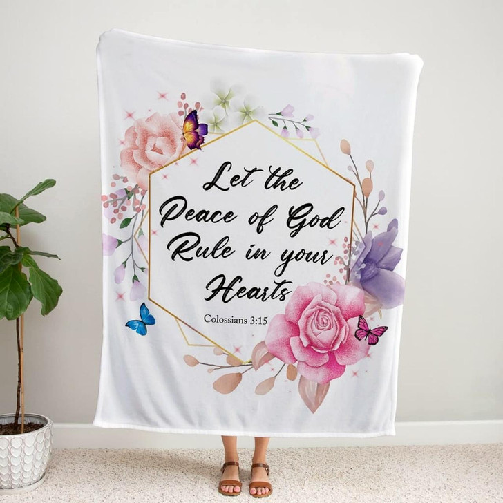 Colossians 3 15 KJV Let The Peace Of God Rule In Your Hearts Christian Fleece Blanket with Bible Verse Faith Blanket