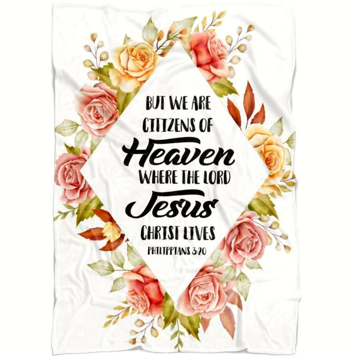 Philippians 3 20 We Are Citizens Of Heaven Christian Fleece Blanket with Bible Verse Inspirational Religious Faith Blanket