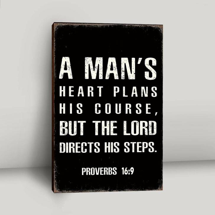 A Man's Heart Plans His Course Proverbs 16:9 Canvas Wall Art Christian Wall Decor