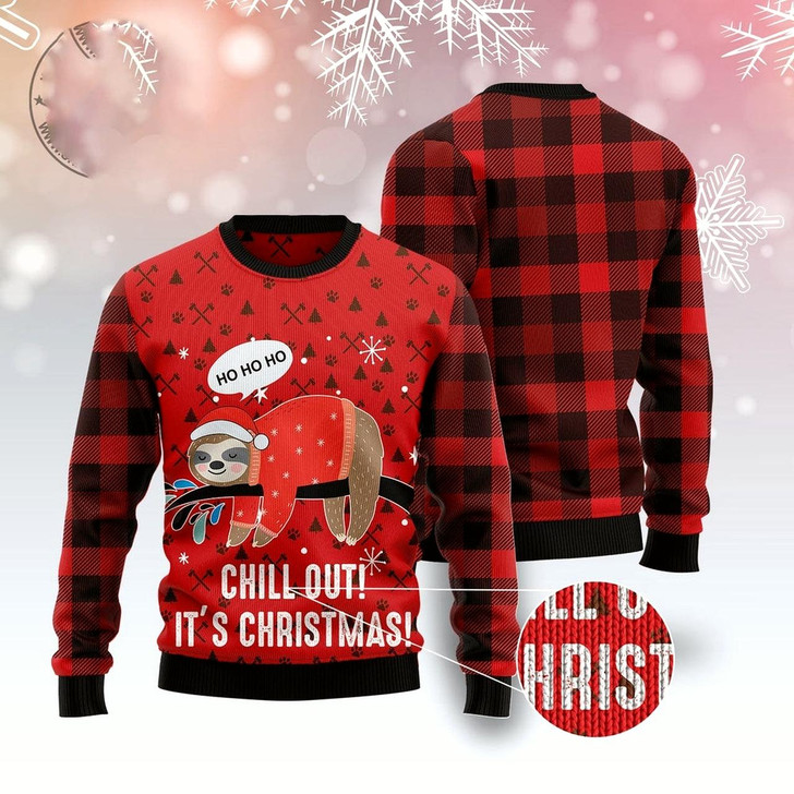 Goofygearprints Sloth Chill Out Ugly Christmas Sweater, Funny Xmas Sweater, Sweater Xmas
