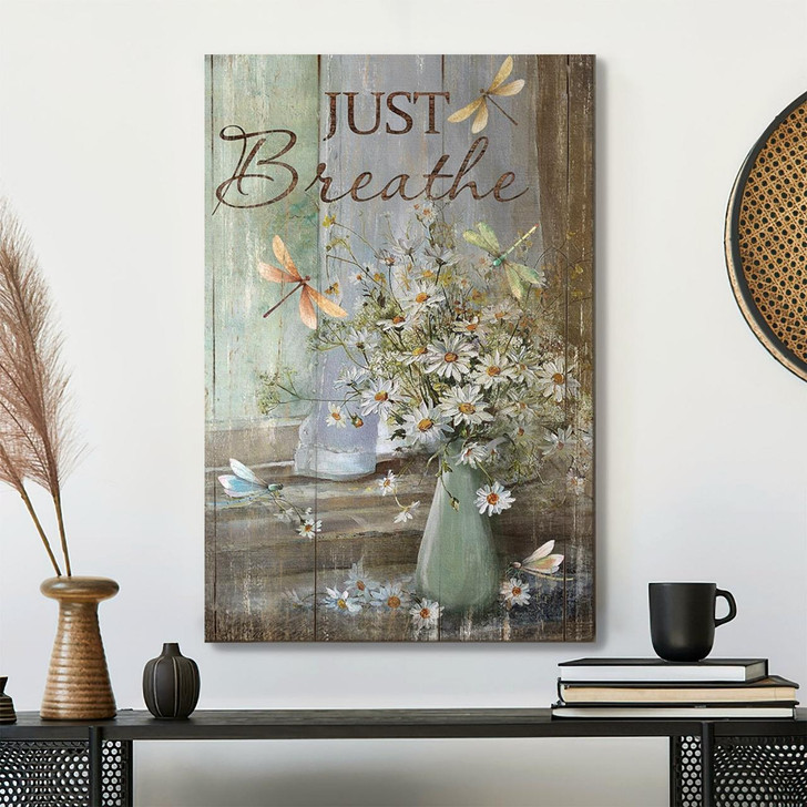 Just Breathe Canvas Wall Art Vintage Style Daisy Vase With Dragonfly Flower Painting