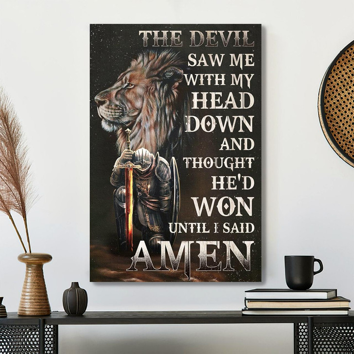 The Devil Thought He Won Until I Said Amen Canvas Portrait Of Jesus Christian Wall Art