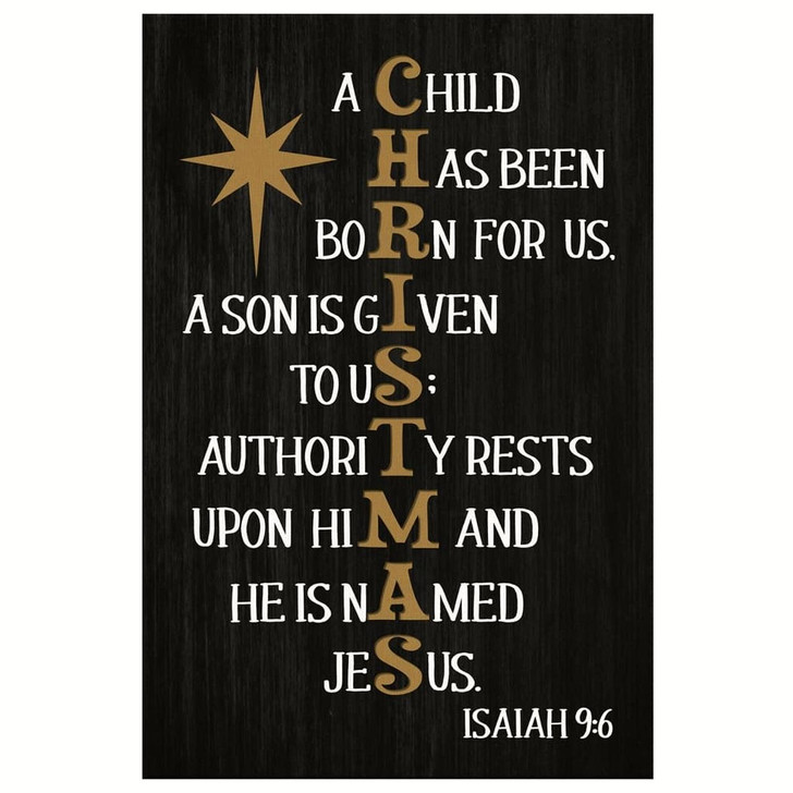 Isaiah 9:6 A Child Has Been Born For Us Christmas Wall Art Canvas Bible Verse Canvas Holiday Christian Scripture Wall