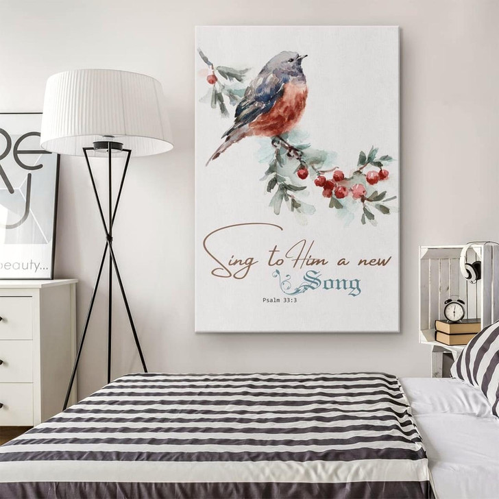 Psalm 33:3 Sing To Him A New Song Canvas Wall Art Christian Bible Verse Prints Joyful And Inspiring Wall Decor For