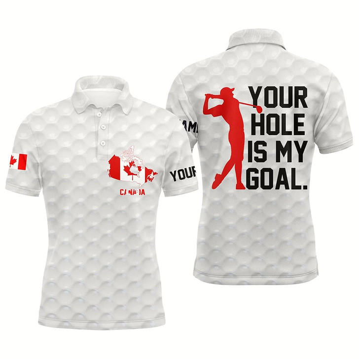 Goofygearprints Mens Golf Polo Shirt Custom Name Canada Flag Mens Patriotic Polo Shirts Your Hole Is My Goal Golf Gift Style 2