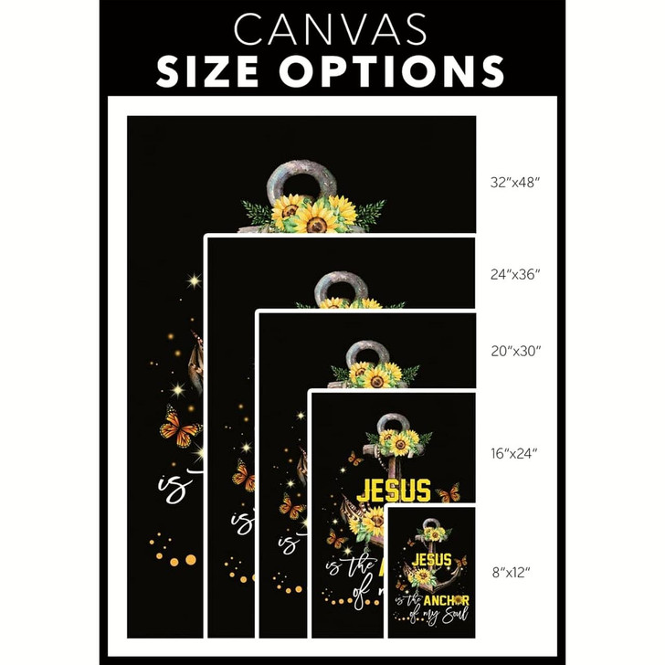 Jesus Is The Anchor Of My Soul Sunflower Canvas Wall Art Christian Bible Verse Prints Uplifting Wall Art For Spiritual