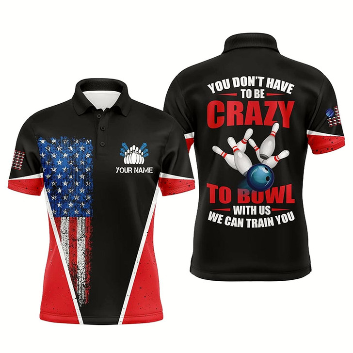 Goofygearprints Retro American Flag Custom Men Bowling Polo Shirt You Don'T Have To Be Crazy To Bowl We Train You