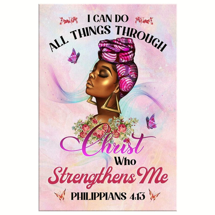 Black Woman I Can Do All Things Through Christ Canvas Wall Art Christian Bible Verse Prints Empowering And