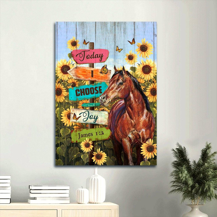Canvas Wall Art Featuring Horse Portrait In A Sunflower Field With The Message Today I Choose Joy James 1:2 Christian