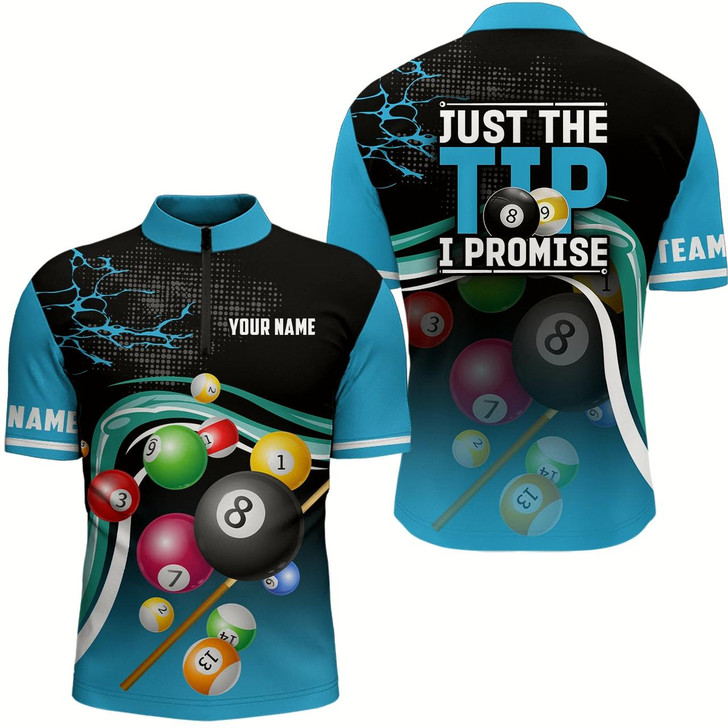 Goofygearprints Just The Tip I Promise Customized Billiard Balls Men Quarter-Zip Shirts, Billiard Jerseys
