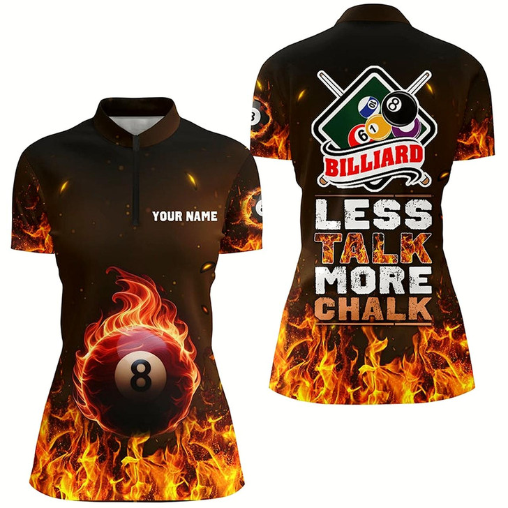 Goofygearprints Personalized Less Talk More Chalk Billiard Quarter-Zip Shirts For Women Custom Fire 8 Ball Pool Shirt