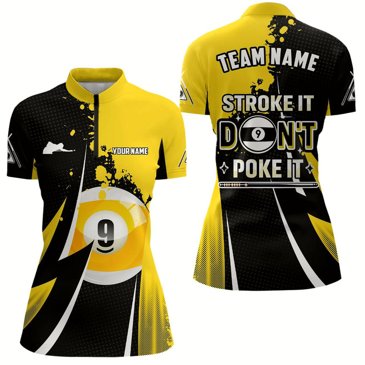 Goofygearprints Funny Stroke It Don'T Poke It Women Quarter-Zip Shirts Custom 9 Ball Pool Billiard Jerseys Style 2