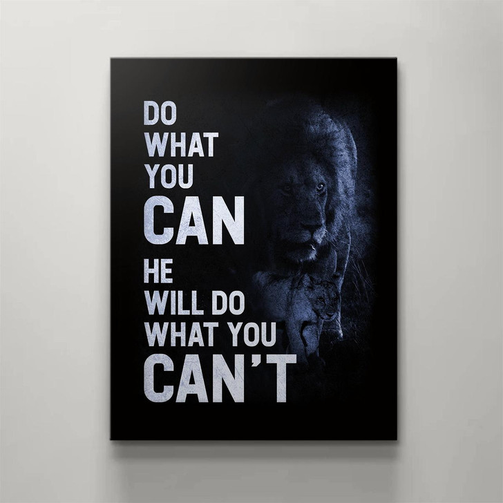 Canvas Art Featuring The Encouraging Message Do What You Can With A Religious Christian Theme
