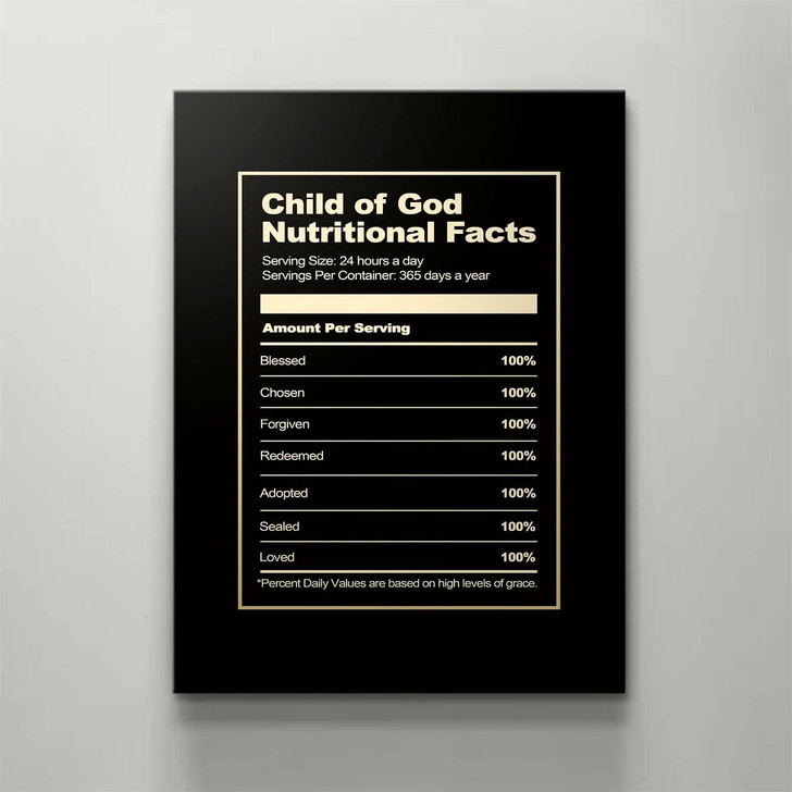 Canvas Art With A Fun Nutritional Facts Theme For Child Of God Featuring A Religious Christian Message