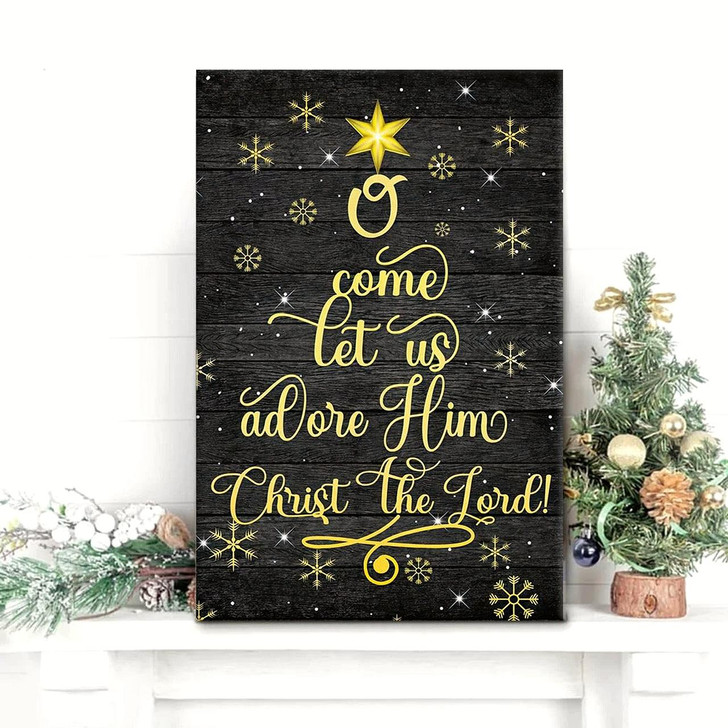 Canvas Wall Art Featuring O Come Let Us Adore Him Christ The Lord Perfect For Christmas Gifts And Home Decor