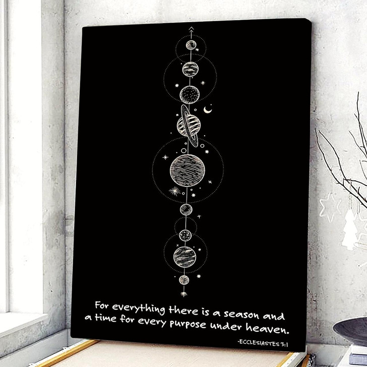 Ecclesiastes 3:1 For Everything There Is A Time And Season In Life Christian Canvas Prints Faith Canvas Bible Verse