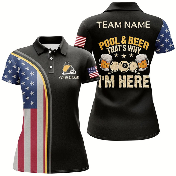 Goofygear Custom Funny Pool And Beer That Why I'M Here Polo Shirts For Women, Patriotic Funny Billiard Shirts