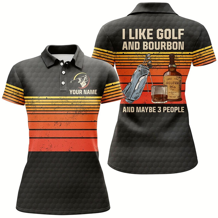 Goofygear Women Golf Polo Shirts Custom I Like Golf And Bourbon And Maybe 3 People Vintage Golf Outfit Ladies