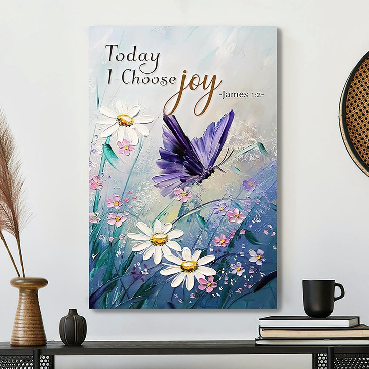 Today I Choose Joy Canvas Wall Art With Bible Verse And Scripture For Christian Home Decor