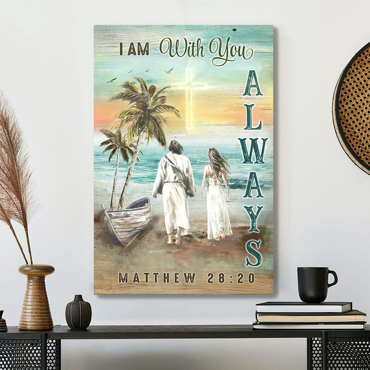 I Am With You Always Canvas Wall Art Featuring Bible Verse And Encouraging Scripture For Christian Decor