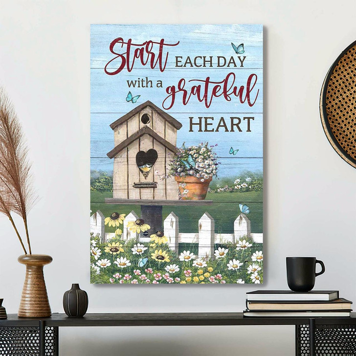 Bird House Start Each Day With A Grateful Heart Canvas Wall Art Featuring Bible Verse And Scripture For Daily