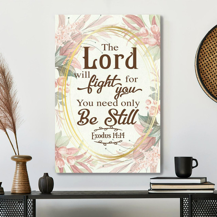The Lord Will Fight For You Exodus 14 14 Floral Canvas Wall Art With Scripture For Peaceful Christian Decor