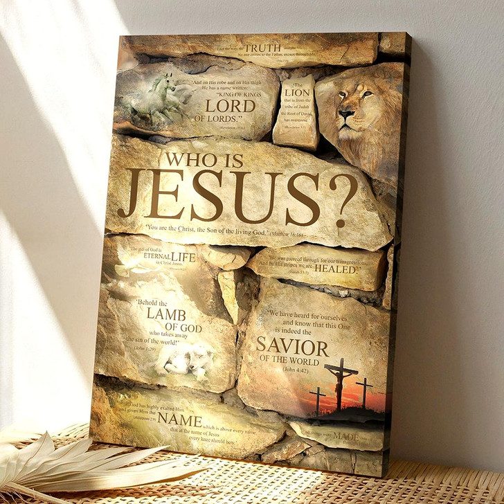 God Canvas Christian Canvas Wall Art Bible Verse Wall Art Canvas Who Is Jesus The Savior Who Heals Guides And Empowers
