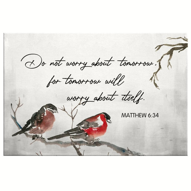 Matthew 634 Do Not Worry About Tomorrow Bible Verse Wall Art Canvas Religious Wall Decor