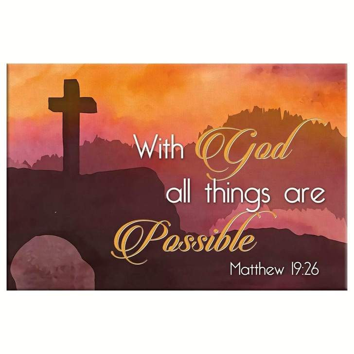 Matthew 1926 With God All Things Are Possible Cross Mountain Wall Art Canvas Religious Wall Decor