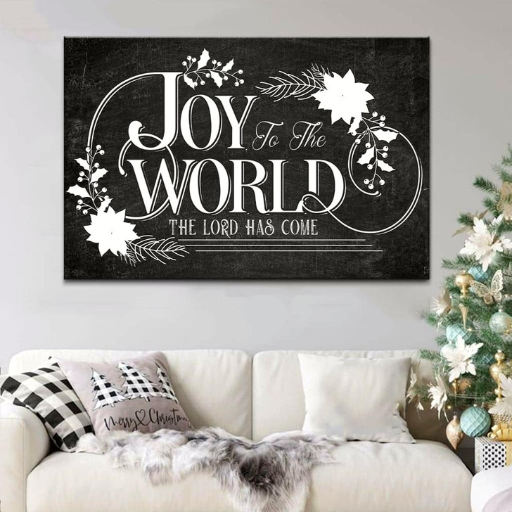 Joy To The World The Lord Has Come Christmas Wall Art Canvas Religious Wall Decor